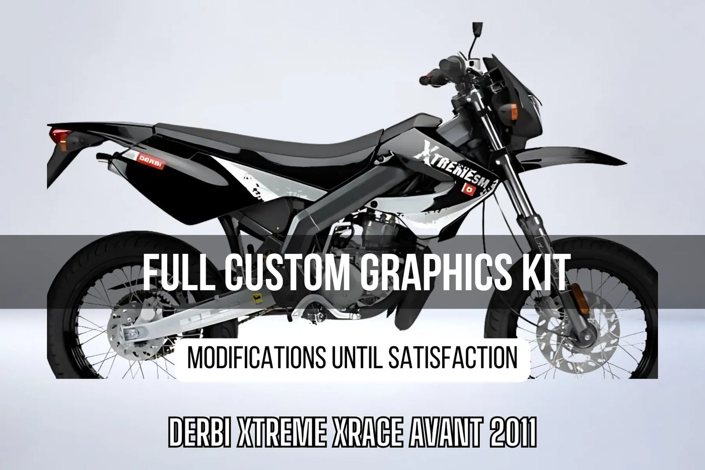 Kit Déco DERBI XTREME XRACE AVANT 2011 100% personnalisé