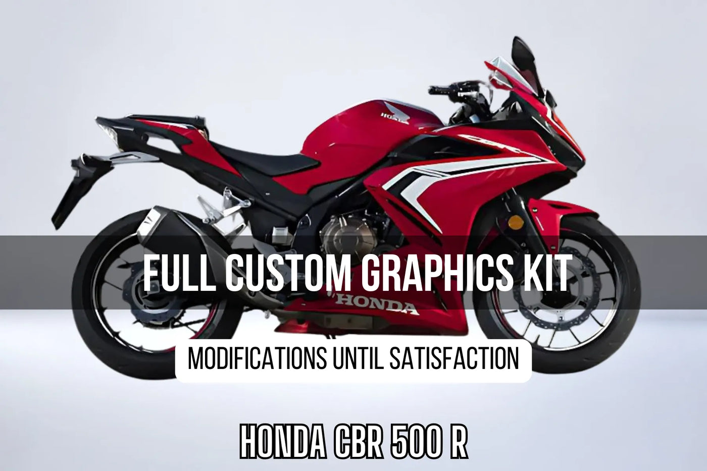Kit Déco HONDA CBR 500 R 100% personnalisé